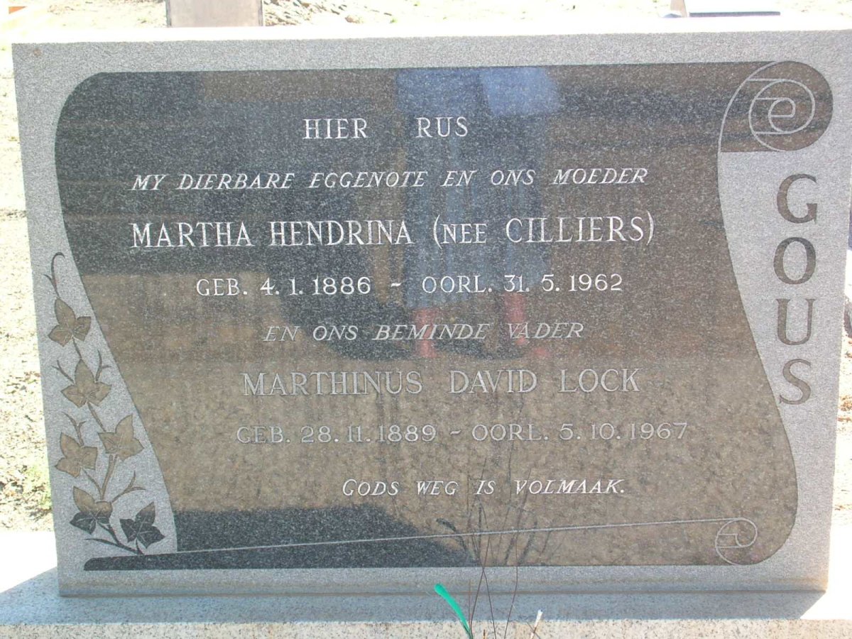 GOUS Marthinus David Lock 1889-1967 &amp; Martha Hendrina CILLIERS 1886-1962