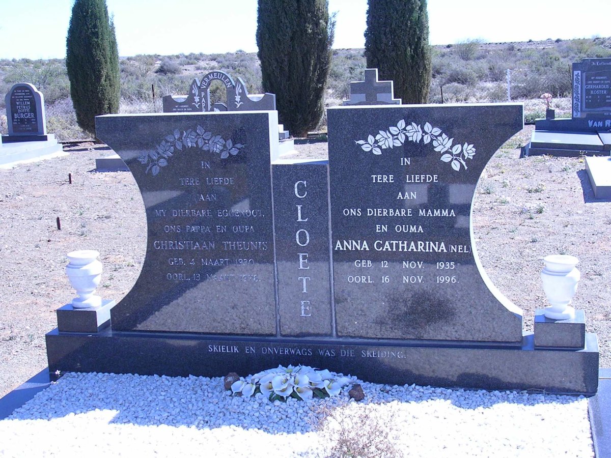 CLOETE Christiaan Theunis 1930-1978 &amp; Anna Catharina Nel 1935-1996