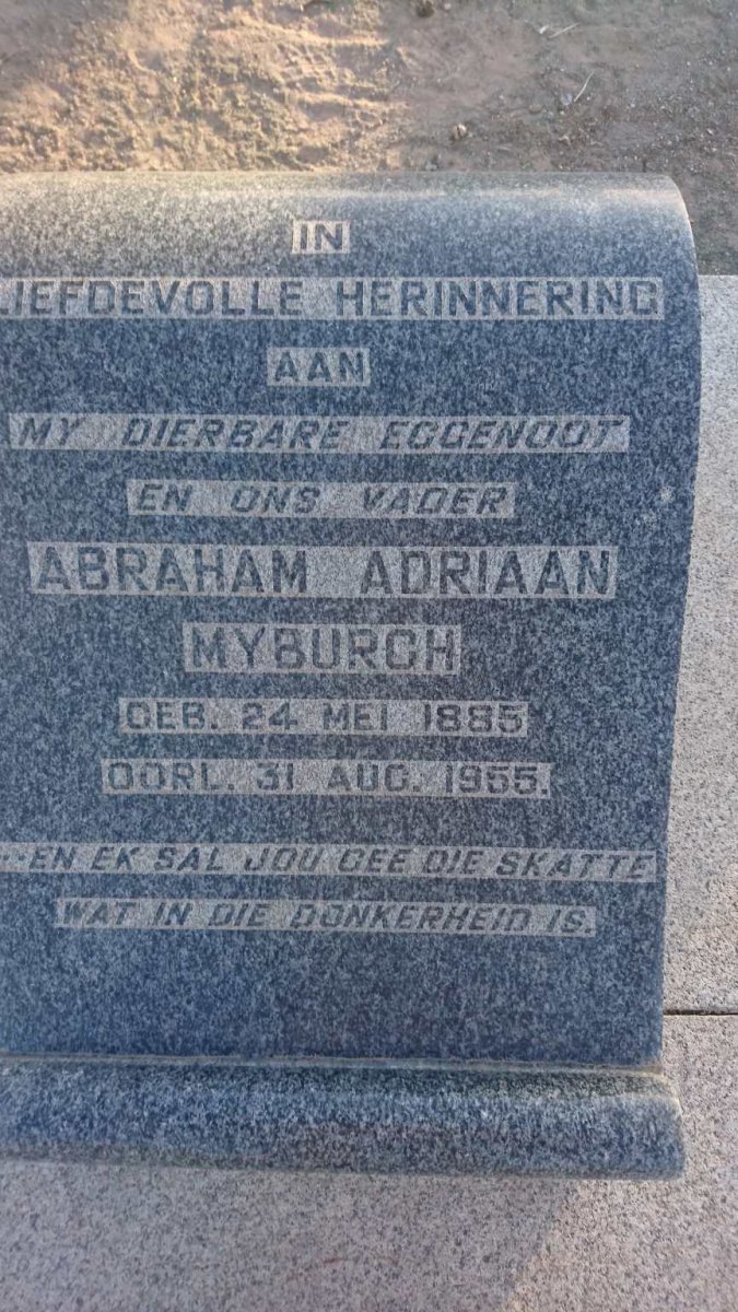MYBURGH Abraham Adriaan 1885-1955 &amp; Anna Susanna BADENHORST 1898-1957