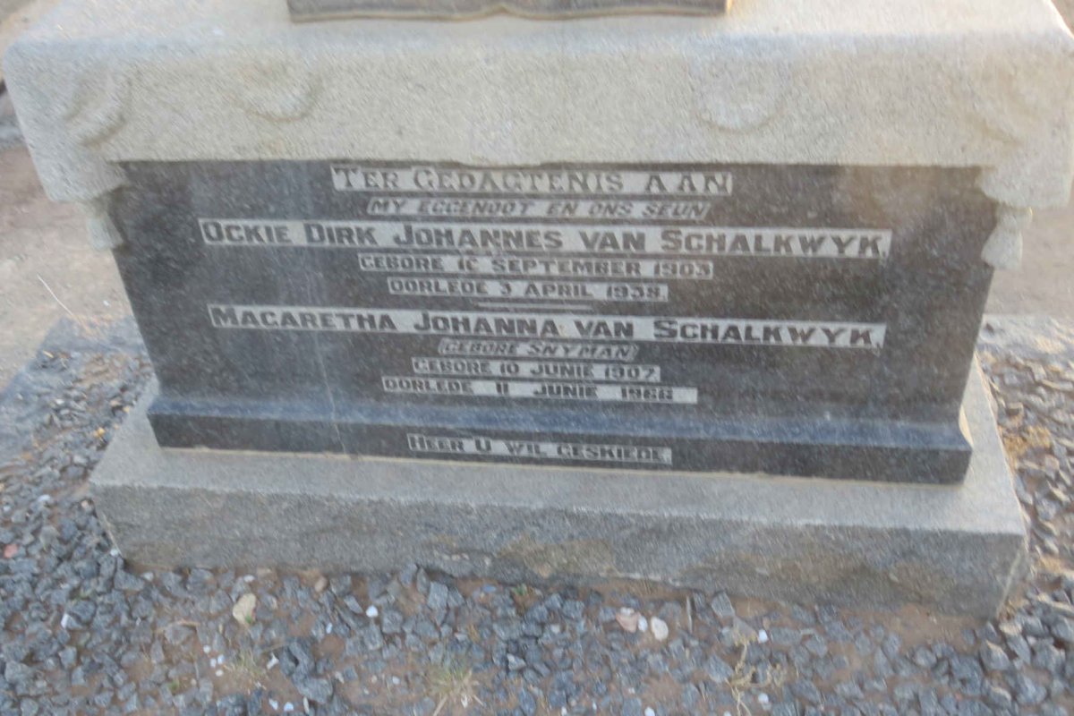 SCHALKWYK Ockie Dirk Johannes, van 1903-19?8 &amp; Magaretha Johanna OBERHOLSTER nee SNYMAN 1907-1966