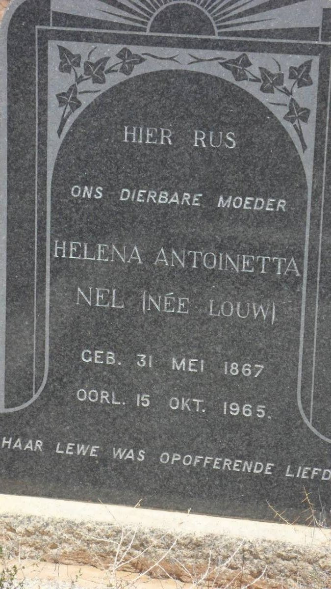 NEL Helena Antoinetta nee LOUW 1867-1965