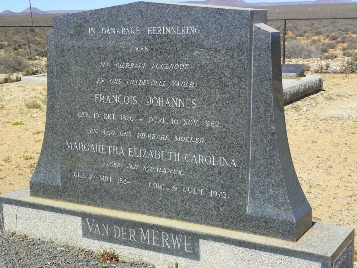 MERWE Francois Johannes, van der 1876-1962 &amp; Margaretha Elizabeth Carolina VAN SCHALKWYK 1884-1973