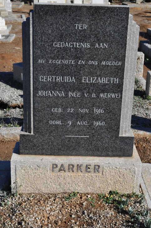 PARKER Gertruida Elizabeth Johanna nee V.D. MERWE 1916-1960