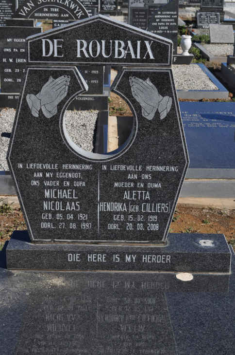 ROUBAIX Michael Nicolaas, de 1921-1997 &amp; Aletta Hendrika CILLIERS 1919-2008