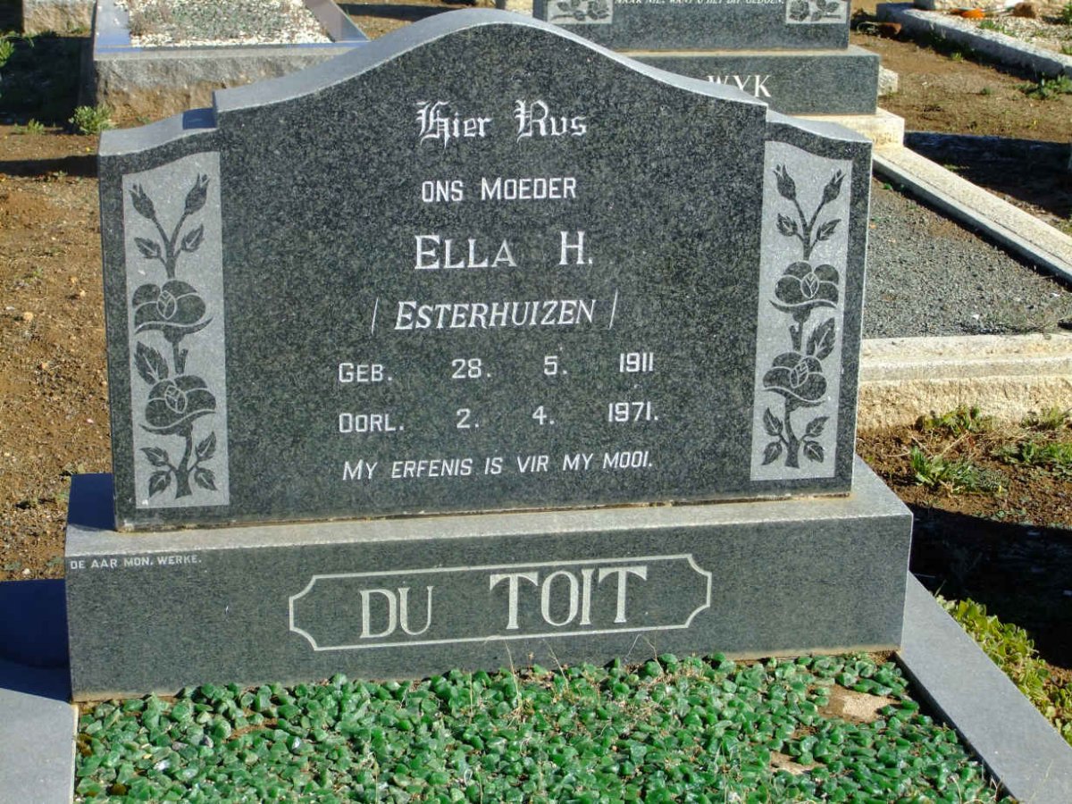TOIT Ella H., du nee ESTERHUIZEN 1911-1971