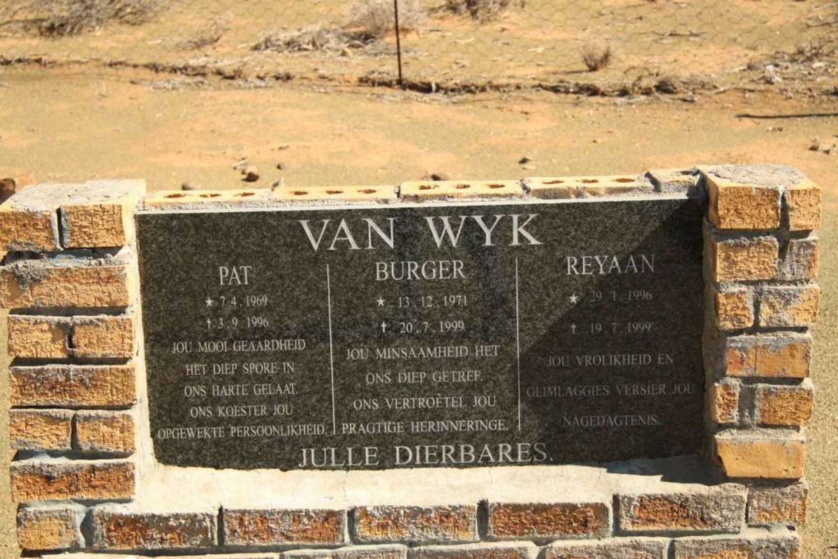 WYK Pat, van 1969-1996 :: VAN WYK Burger 1971-1999 :: VAN WYK Ryaan 1996-1999