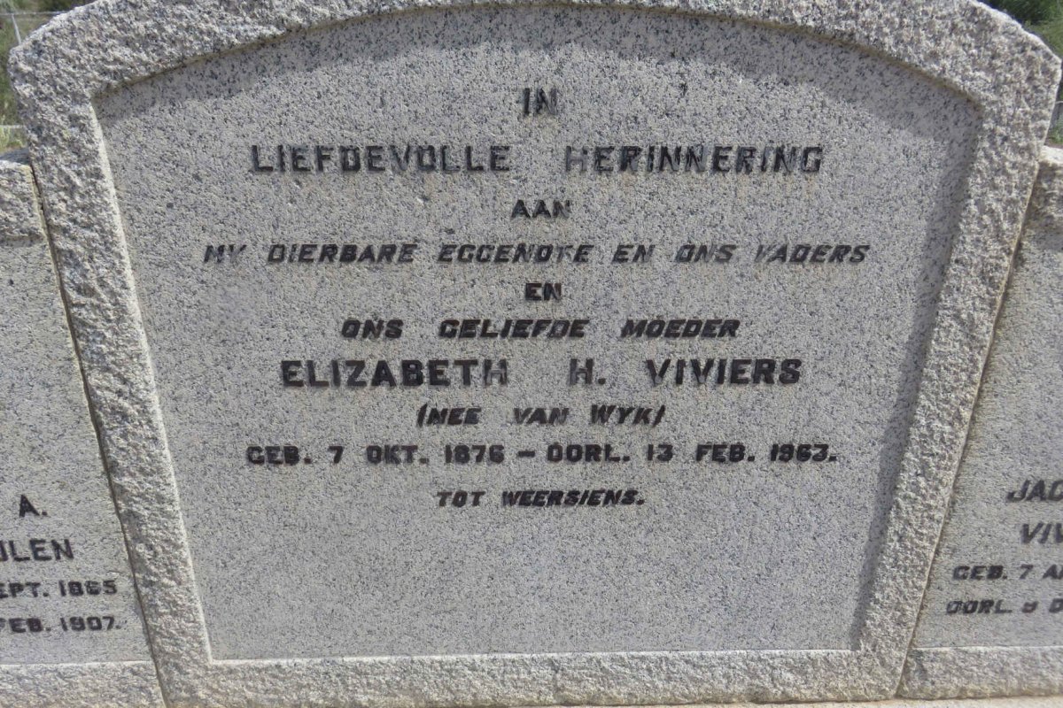 VERMEULEN Floris A. 1865-1907 :: VIVIERS Jacobus H. 1879-1952 &amp; Elizabeth H. VAN WYK formerly VERMEULEN 1876-1963