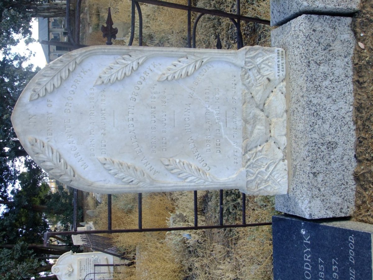 BROODRYK Margarite 1889-1894 :: BROODRYK Anna Elizabeth 1884-1884 :: VAN BREDA Cornelia Hugina 1881-1883