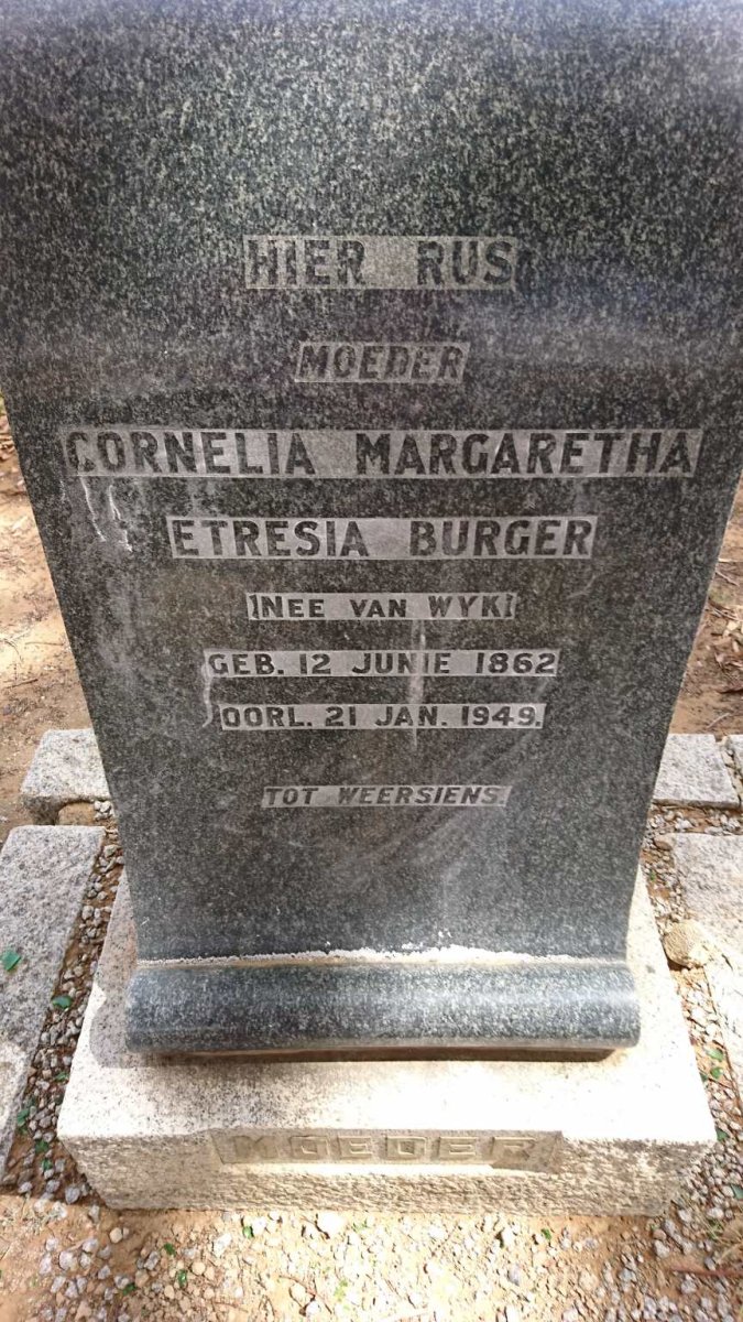 BURGER Cornelia Margaretha Etresia nee VAN WYK 1862-1949