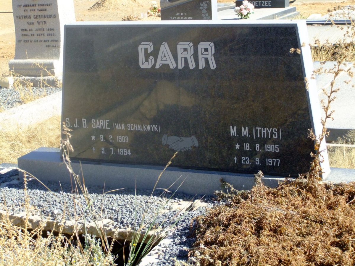CARR M.M. 1905-1977 &amp; S.J.B. Sarie VAN SCHALKWYK 1903-1994
