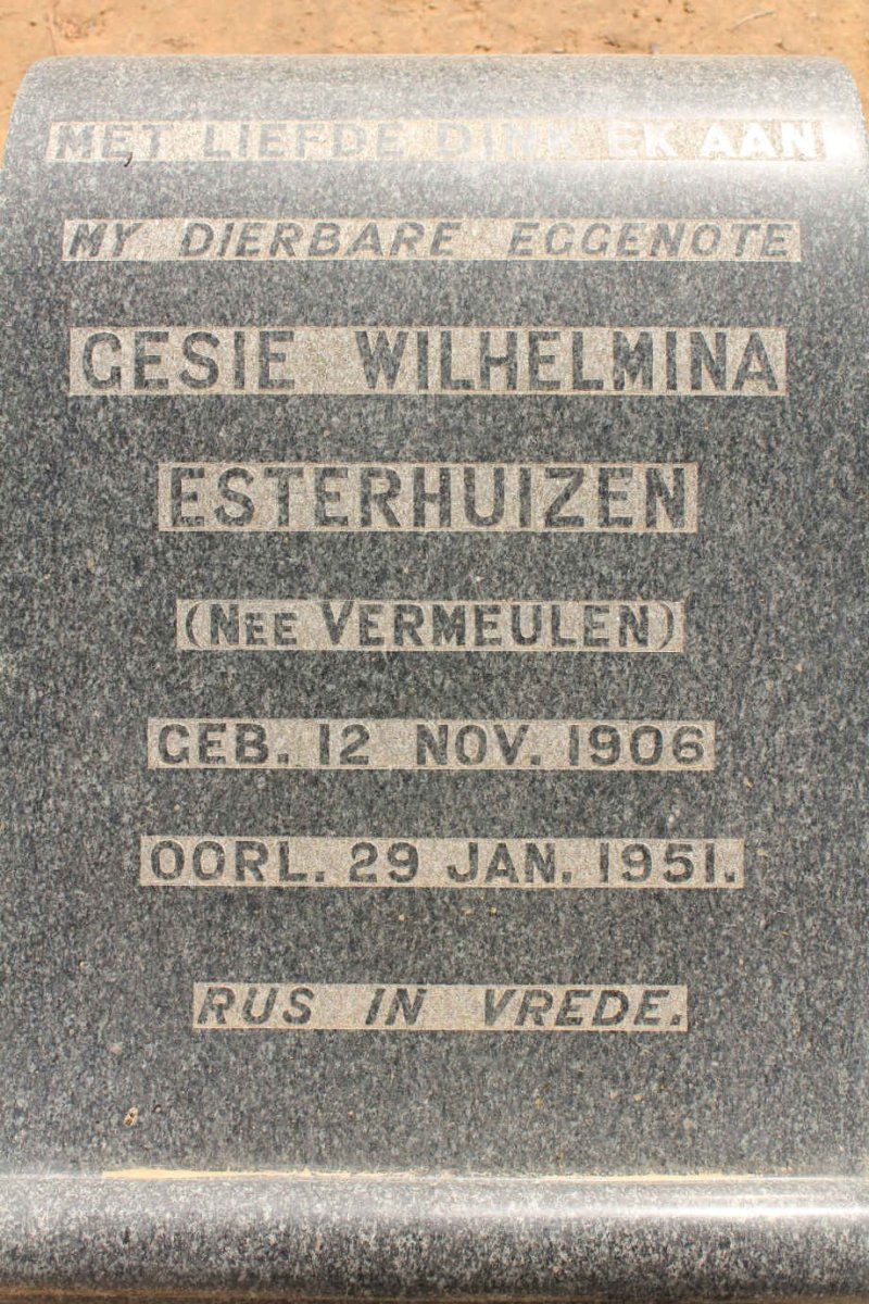 ESTERHUIZEN Gesie Wilhelmina nee VERMEULEN 1906-1951