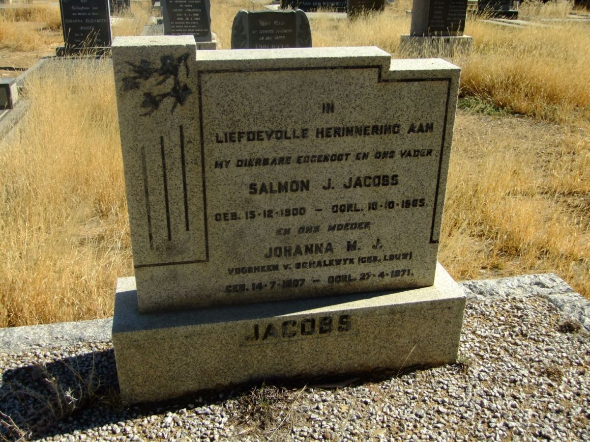 JACOBS Salmon J. 1900-19?5 &amp; Johanna M.J. voorheen V. SCHALKWYK nee LOUW 1907-1971