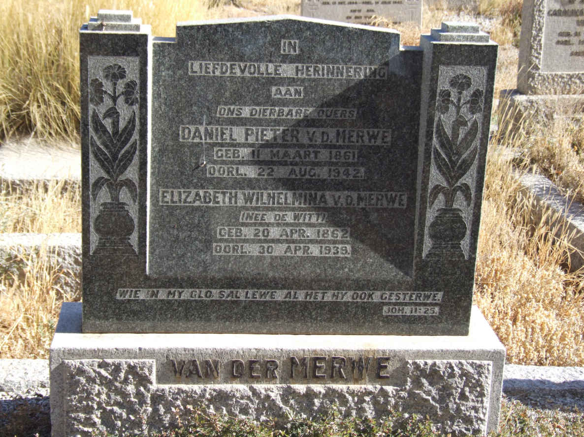 MERWE Daniel Pieter, van der 1861-1942 &amp; Elizabeth Wilhelmina DE WITT 1862-1939