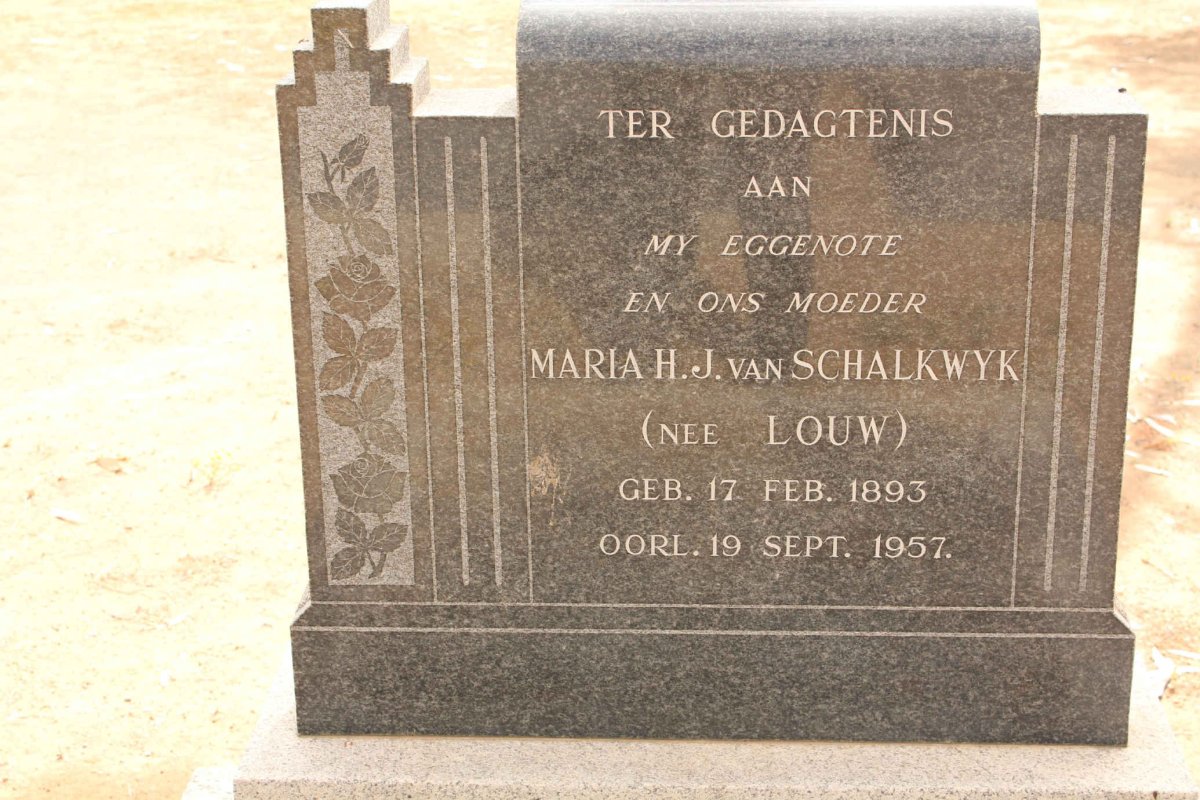 SCHALKWYK Maria H.J., van nee LOUW 1893-1957