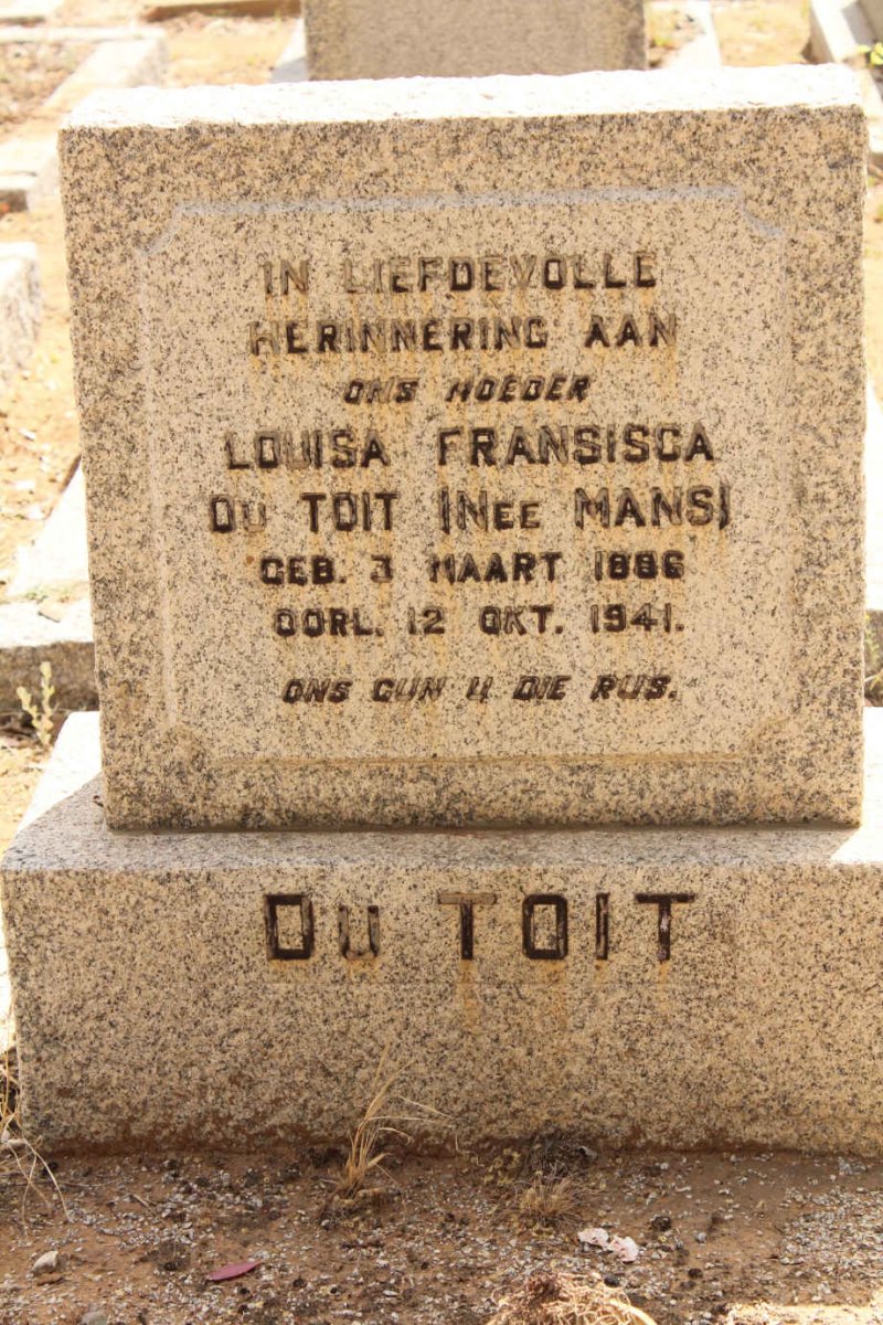 TOIT Louisa Francisca, du nee MANS 1886-1941