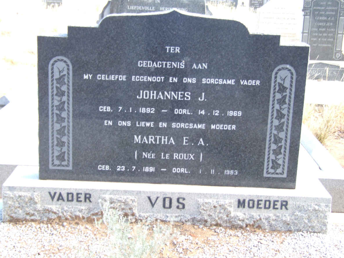 VOS Johannes J. 1892-1969 &amp; Martha E.A. LE ROUX 1891-19?3
