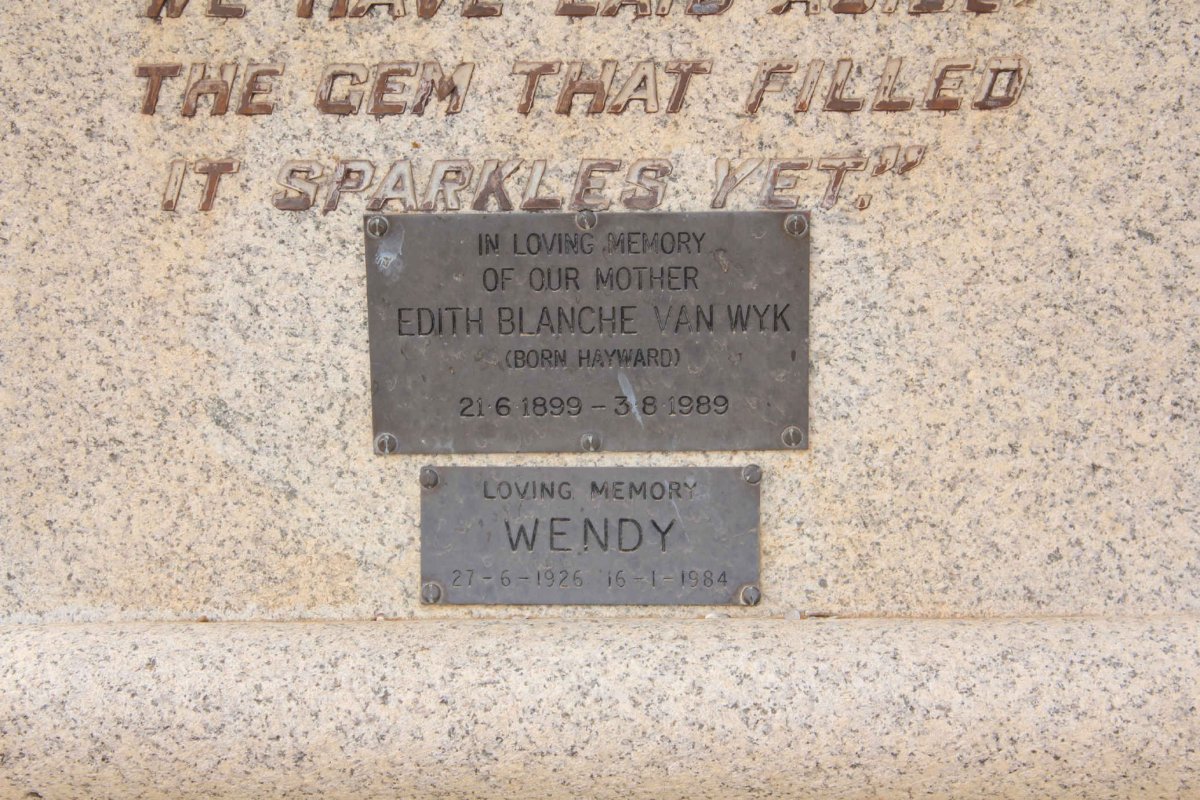 WYK Edith Blanche, van nee HAYWOOD 1899-1989 :: VAN WYK Wendy 1926-1984