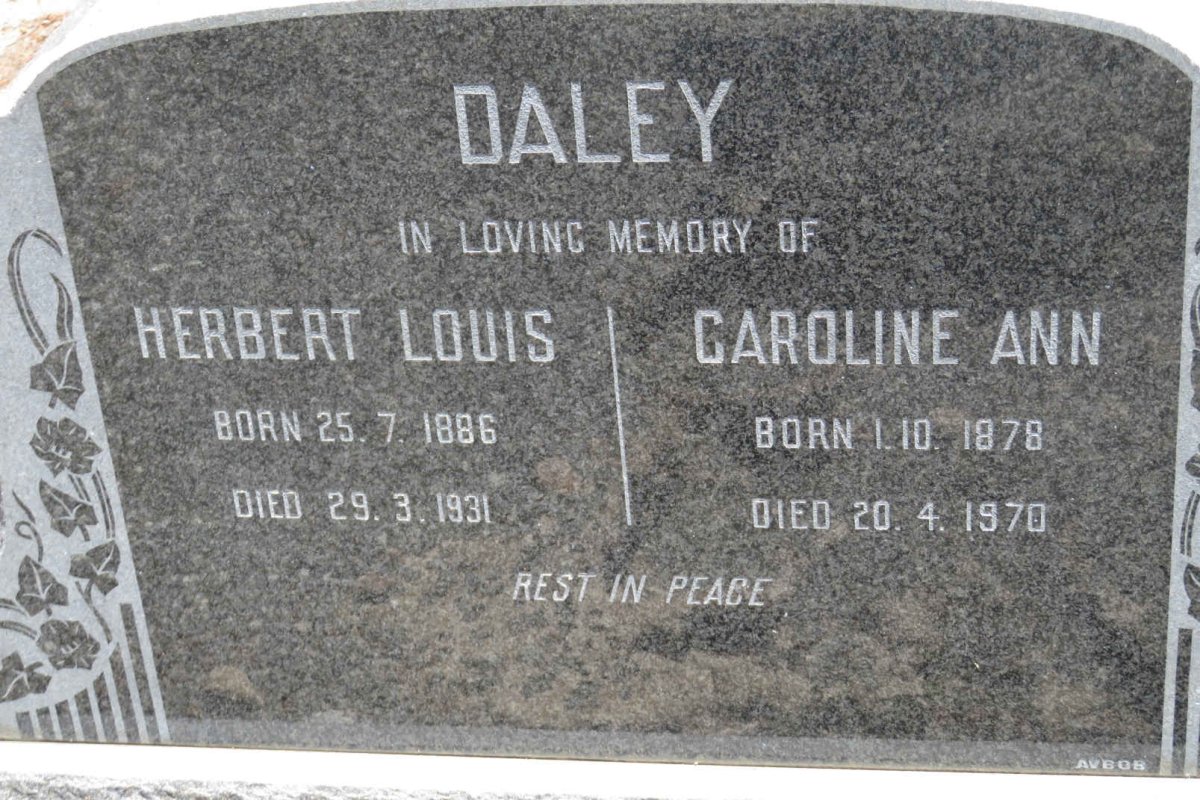 DALEY Herbert Louis 1886-1931 &amp; Caroline Ann 1878-1970