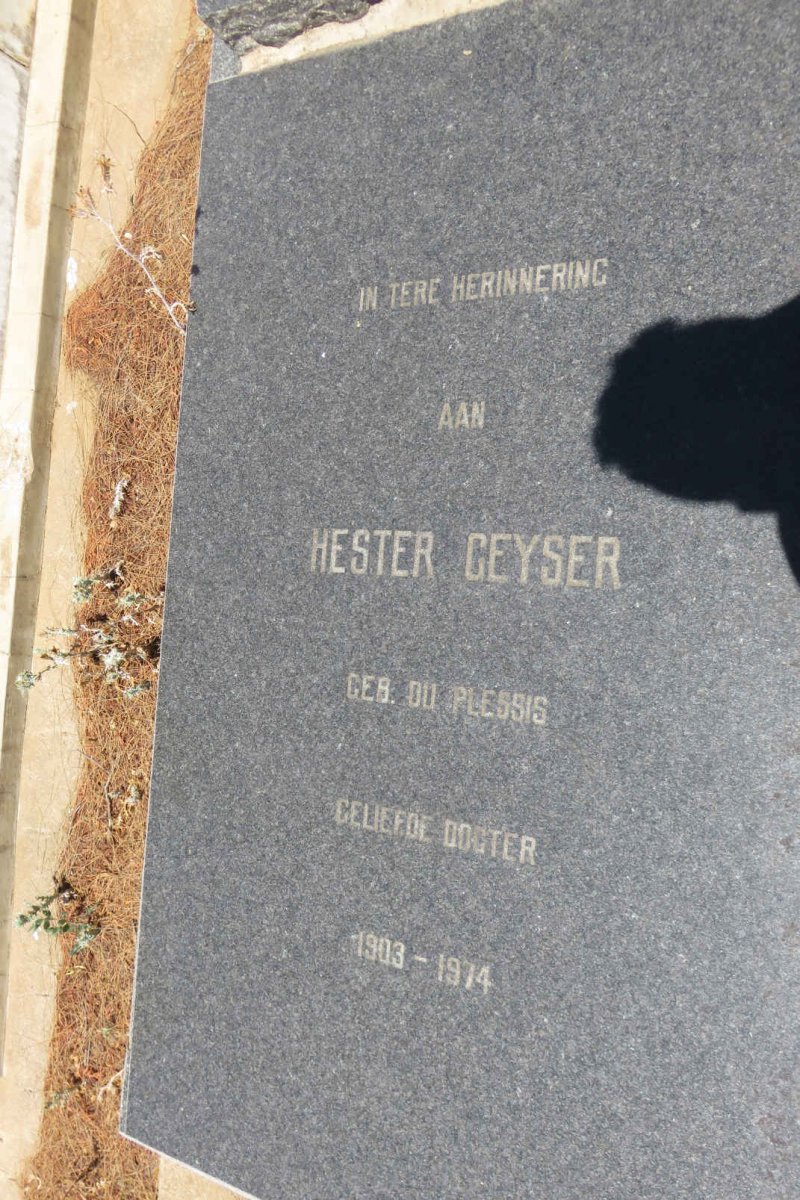 GEYSER Hester nee DU PLESSIS 1903-1974