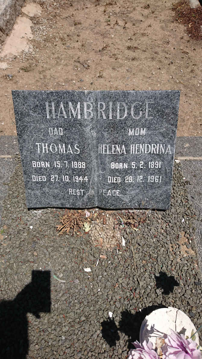 HAMBRIDGE Thomas 1888-1944 &amp; Helena Hendrina 1891-1961