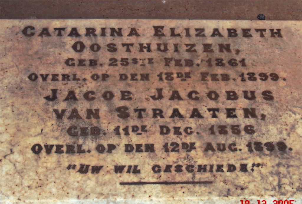 STRAATEN Jacob Jacobus, van 1856-1899 &amp; Catarina Elizabeth OOSTHUIZEN 1861-1899