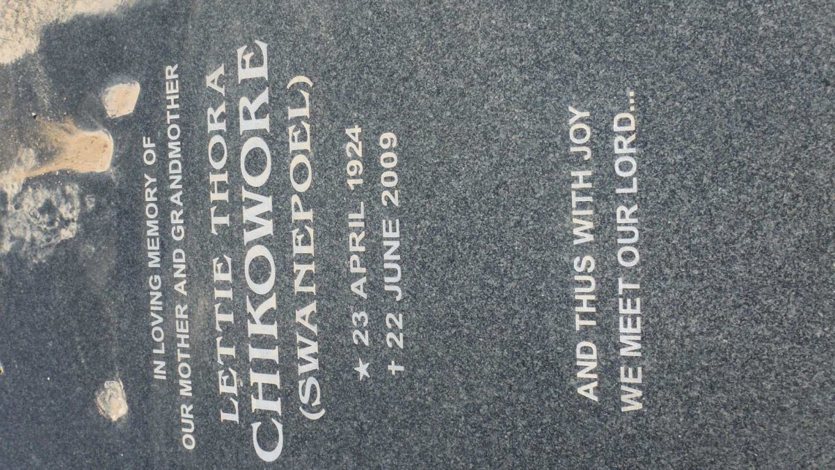 CHIKOWORE Lettie Thora nee SWANEPOEL 1924-2009