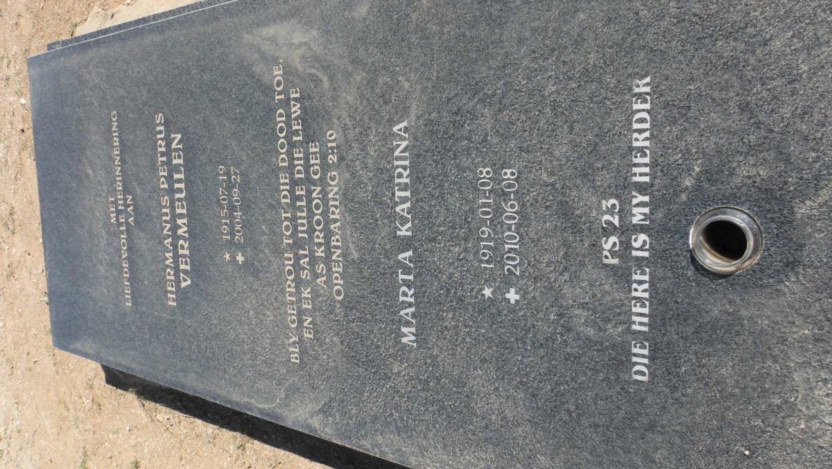 VERMEULEN Hermanus Petrus 1915-2004 &amp; Marta Katrina 1919-2010