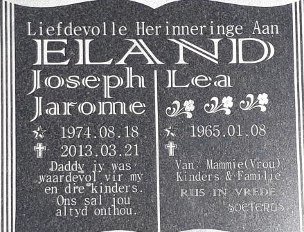 ELAND Joseph Jarome 1974-2013 &amp; Lea 1965-