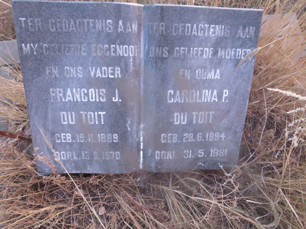 TOIT Francois J., du 1889-1970 &amp; Carolina P. 1894-1981