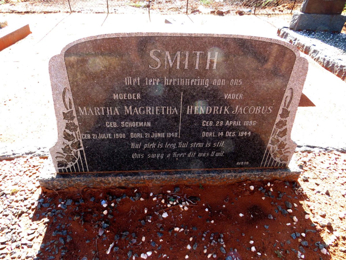 SMITH Hendrik Jacobus 1896-1944 & Martha Magrietha SCHOEMAN 1900-1948