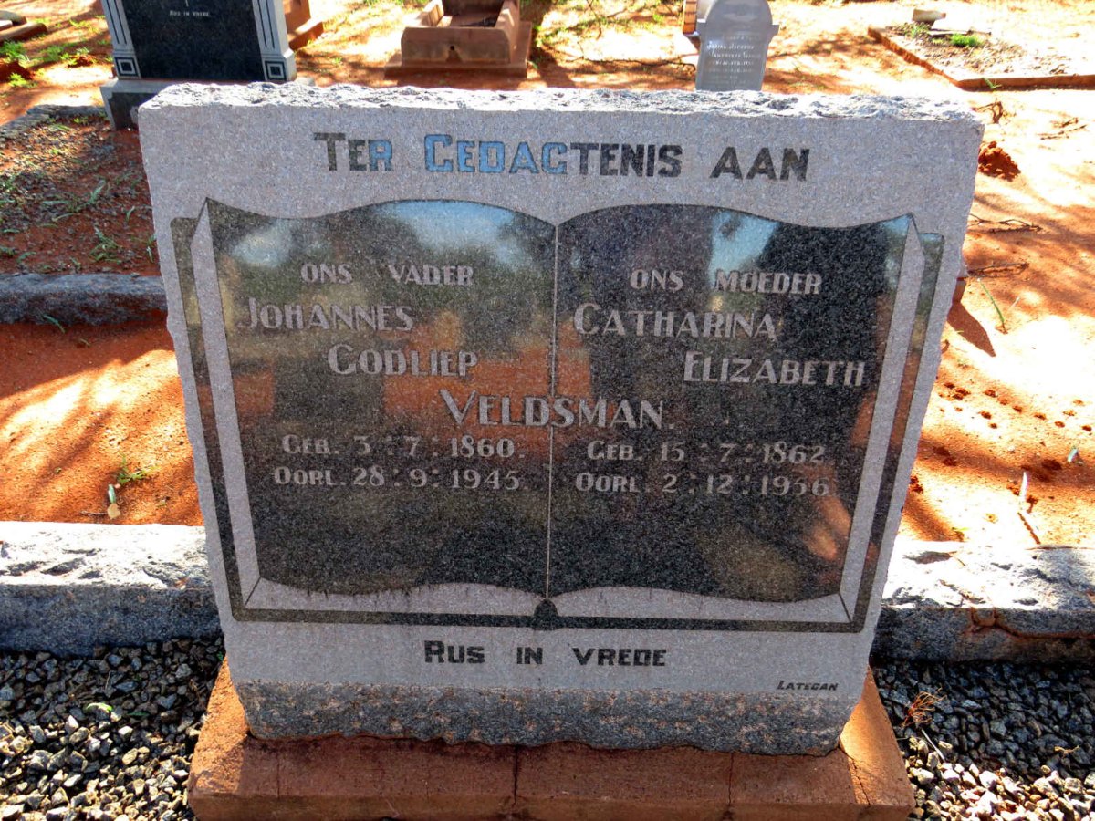 VELDSMAN Godliep 1860-1945 & Catharina Elizabeth 1862-1956