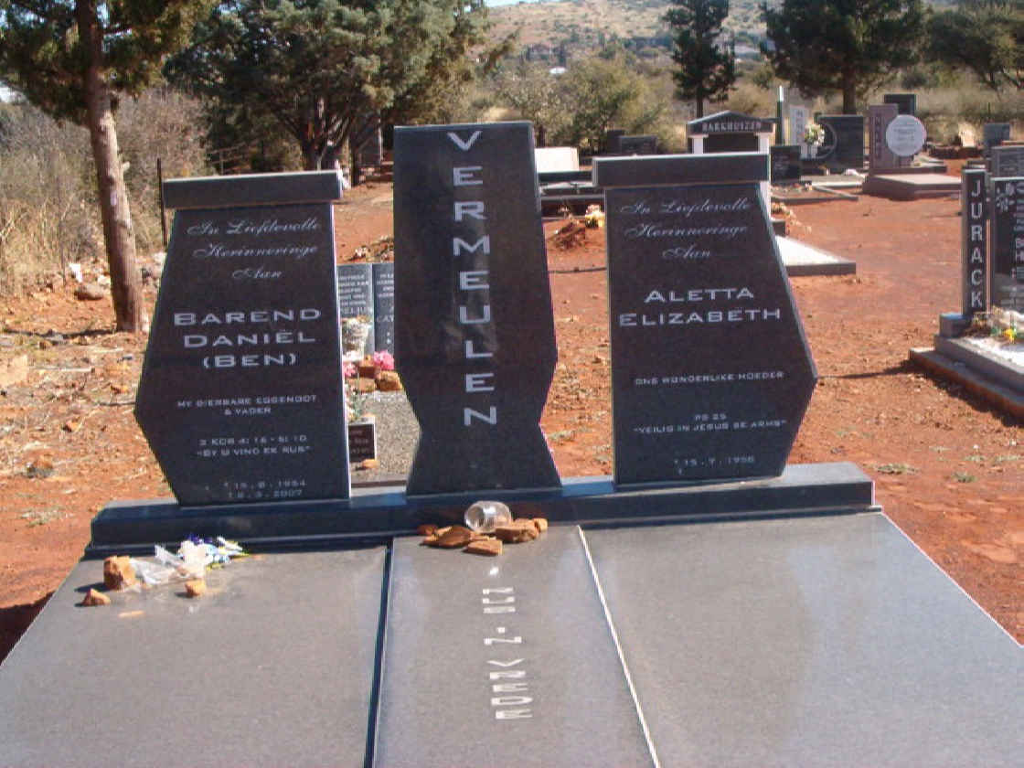 VERMEULEN Barend Daniel 1954-2007 &amp; Aletta Elizabeth 1958-
