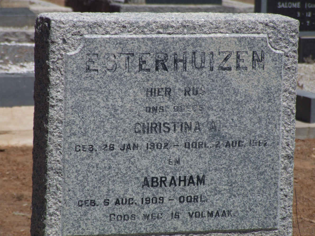 ESTERHUIZEN Abraham 1909-  &amp; Christina A. 1902-1982