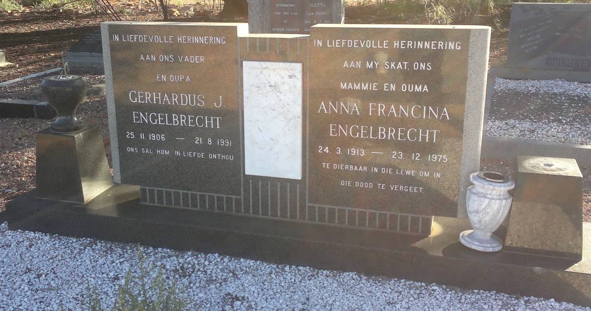 ENGELBRECHT Gerhardus J. 1906-1991 &amp; Anna Francina 1913-1975
