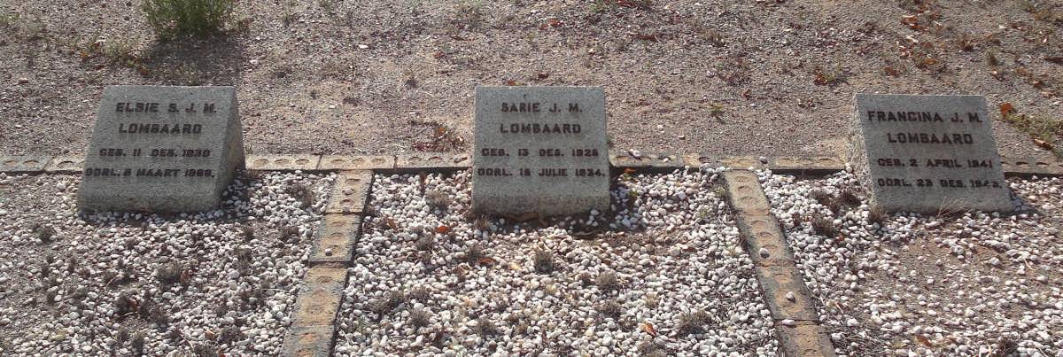 LOMBAARD Elsie S.J.M. 1930-1966 :: LOMBAARD Sarie J.M. 1928-1934 :: LOMBAARD Francina J.M. 1941-1943