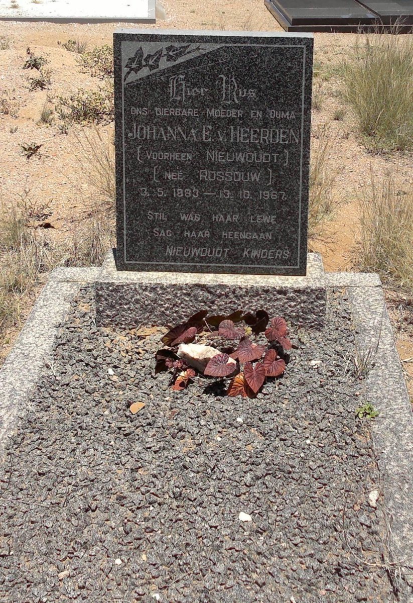 HEERDEN Johanna E., van, previously NIEUWOUDT nee ROSSOUW 1883-1967