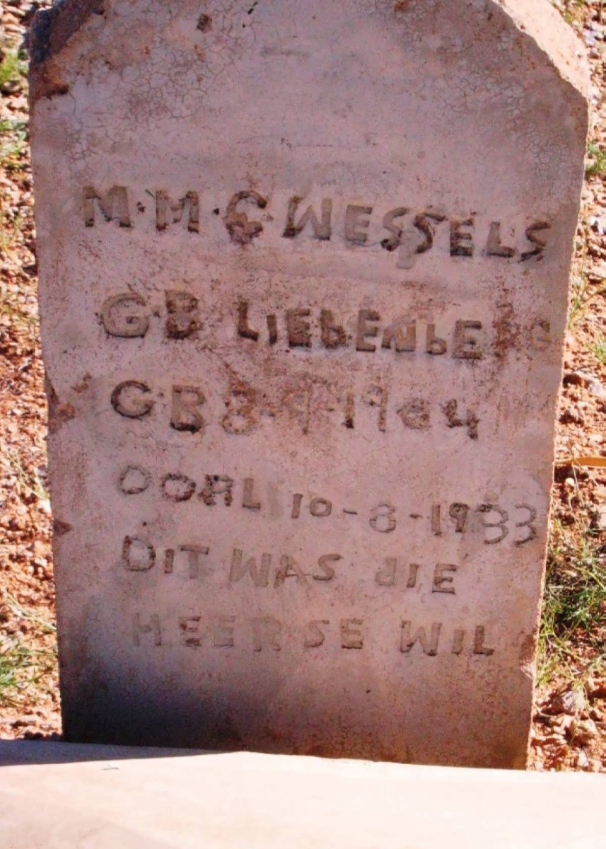 WESSELS M.M.G. nee LIEBENBERG 1904-1933