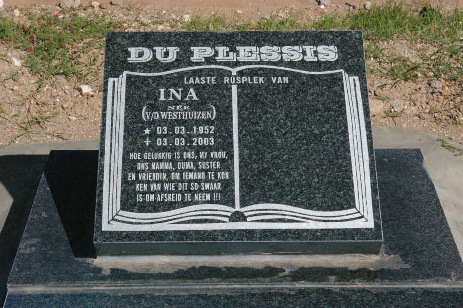 PLESSIS Ina, du nee V.D. WESTHUIZEN 1952-2003