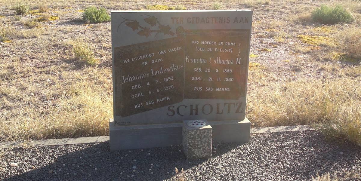 SCHOLTZ Johannes Lodewikus 1892-1970 &amp; Francina Catharina M. DU PLESSIS 1899-1980