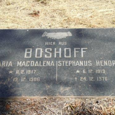 BOSHOFF Stephanus Hendrik 1913-1976 &amp; Maria Magdalena 1917-1986