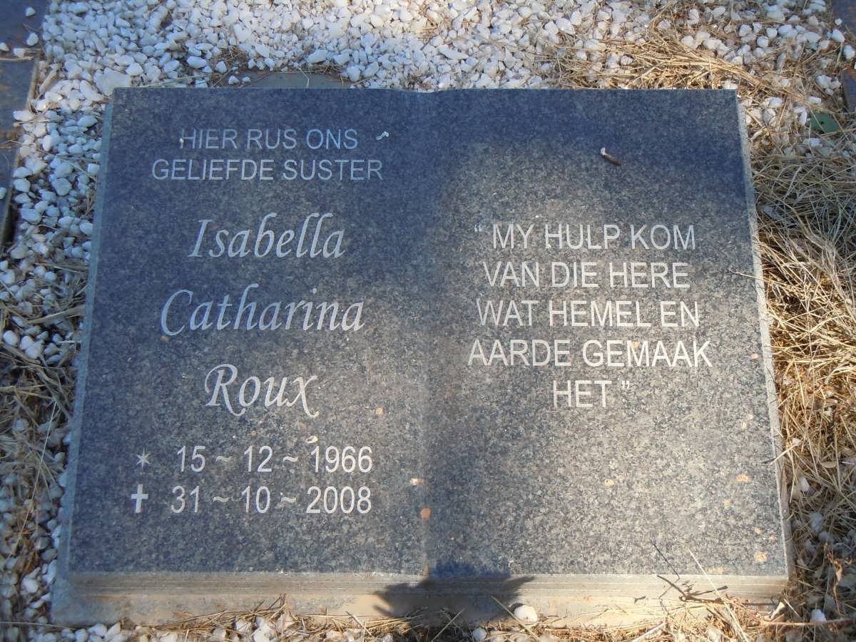 ROUX Isabella Catharina 1966-2008