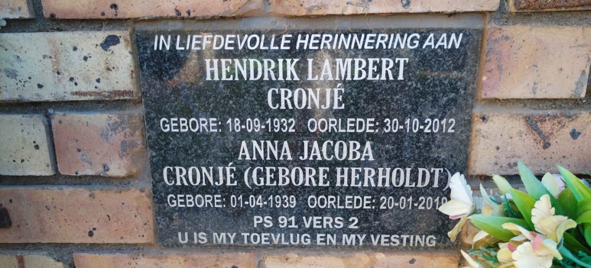 CRONJE Hendrik Lambert 1932-2012  & Anna Jacoba HERHOLDT 1939-2019