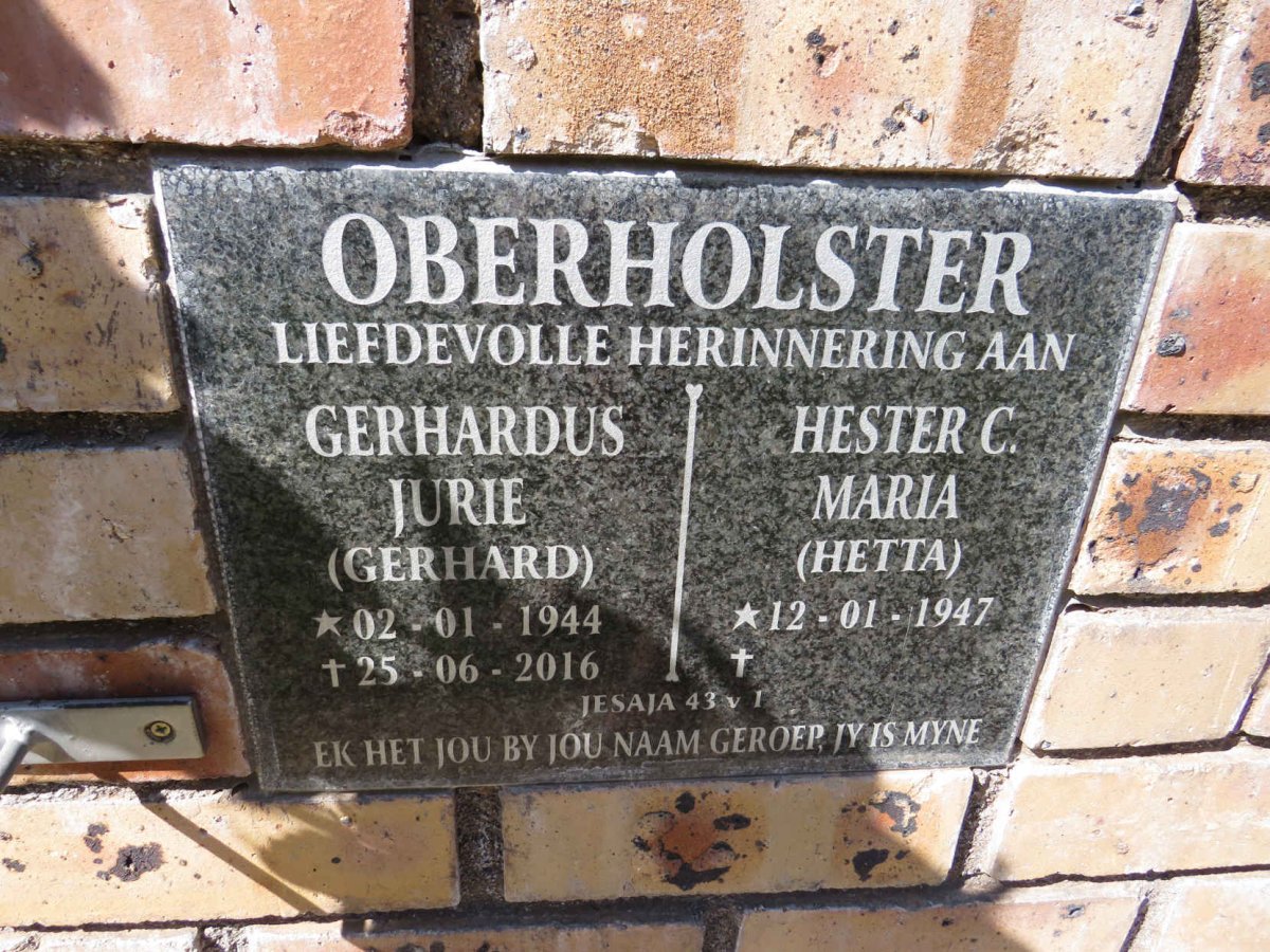 OBERHOLSTER Gerhardus Jurie 1944-2016 & Hester C. Maria 1947-