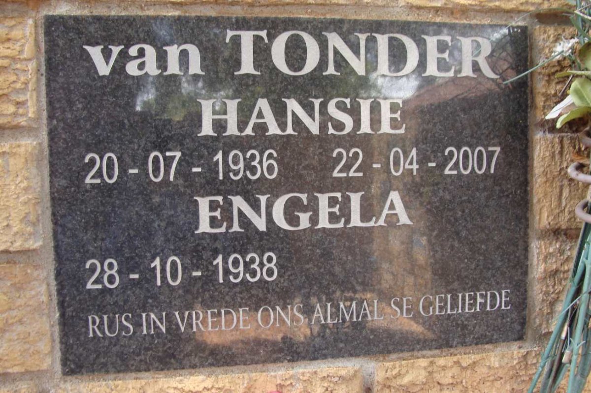 TONDER Hansie, van 1936-2007 &amp; Engela 1938-