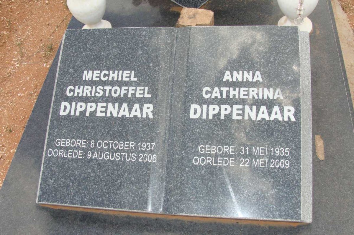 DIPPENAAR Michiel Christoffel 1937-2006 &amp; Anna Catherina 1935-2009