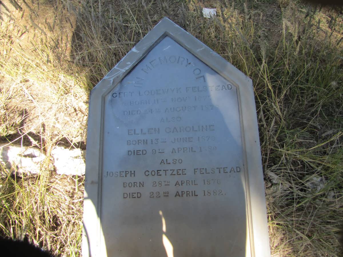 FELSTEAD Gert Lodewyk 187?-187? :: FELSTEAD Ellen Caroline 1870-188? :: FELSTEAD Joseph Coetzee 1876-1882