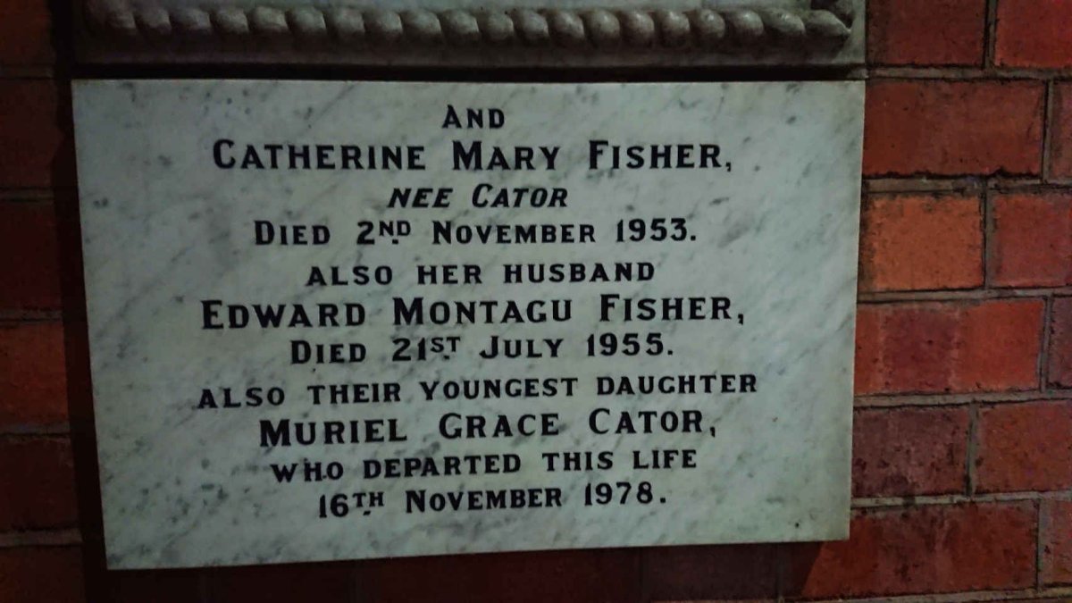 FISHER Edward Montagu -1955 & Catherine Mary CATOR -1953 :: FISHER Muriel Grace Cator -1978