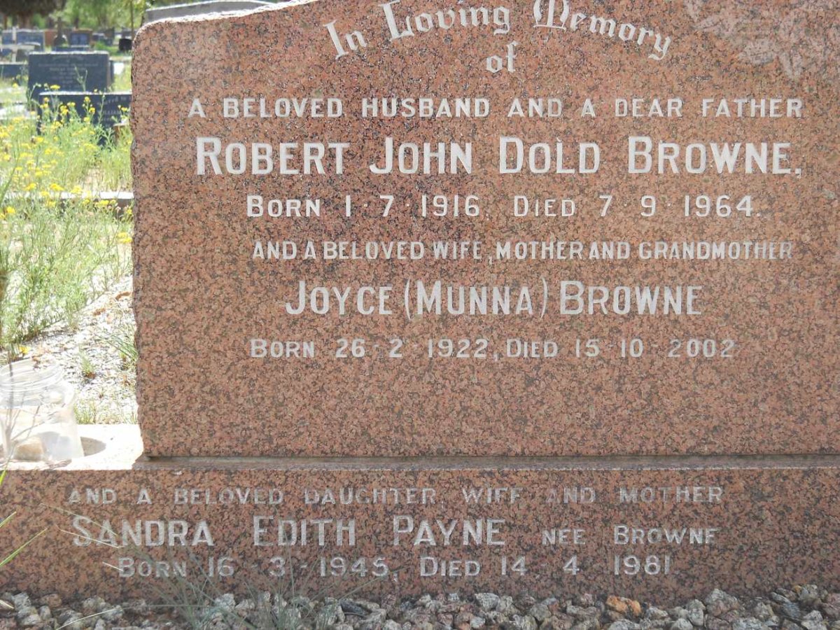 BROWNE Robert John Dold 1916-1964 &amp; Joyce 1922-2002 :: PAYNE Sandra Edith nee BROWNE 1945-1981
