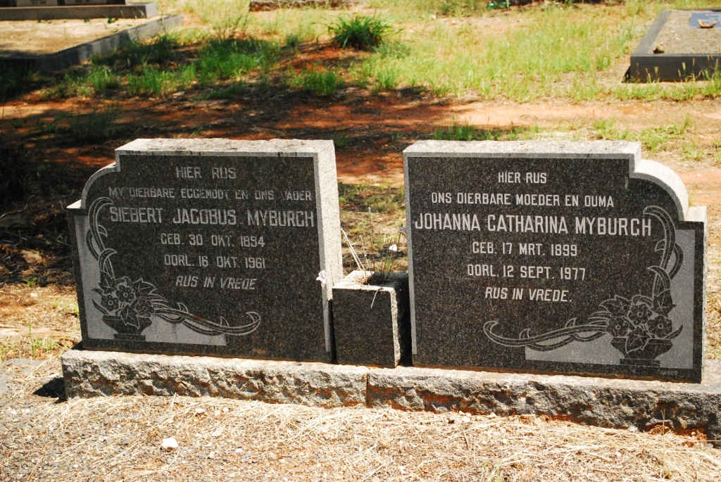 MYBURGH Siebert Jacobus 1894-1961 &amp; Johanna Catharina 1899-1977
