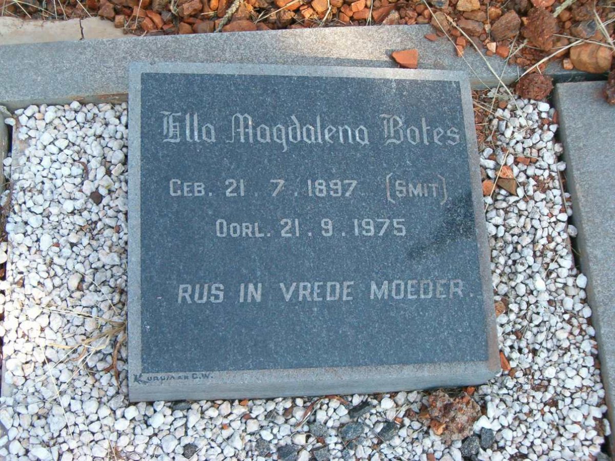 BOTES Ella Magdalena nee SMIT 1897-1975